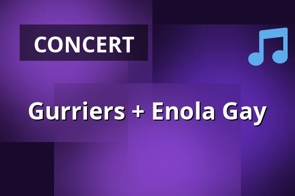 Gurriers + Enola Gay — Musik Loppen, Copenhagen