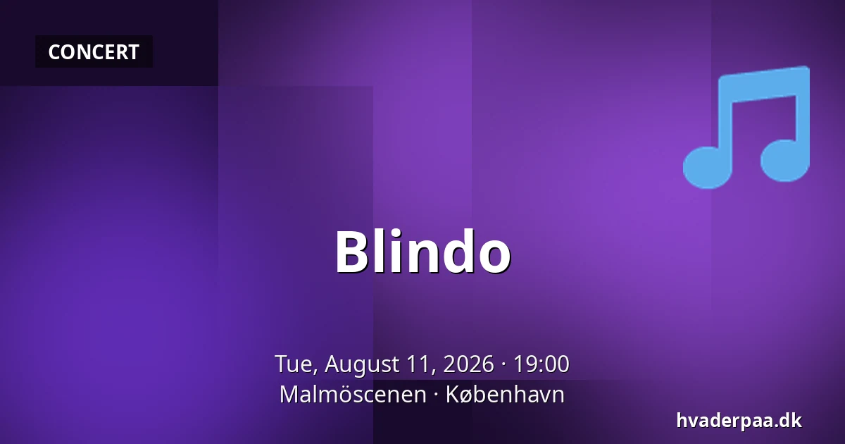 Blindo — Malmöscenen, Copenhagen