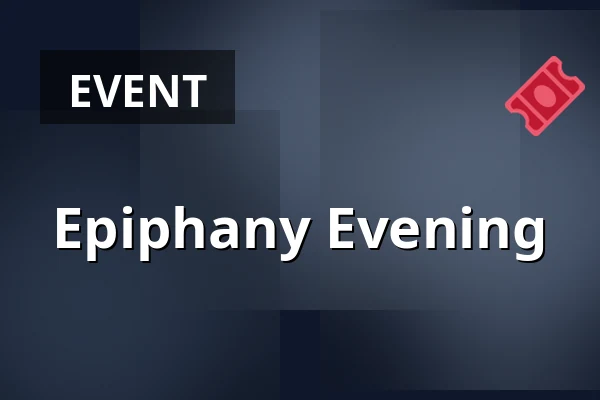 Epiphany Evening — Holmens Kirke, Copenhagen