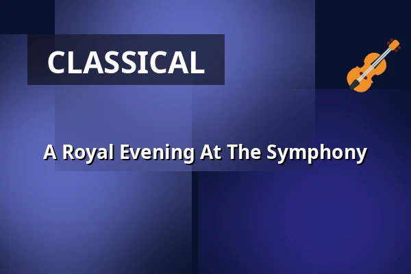 A Royal Evening At The Symphony — DR Koncerthuset, Copenhagen