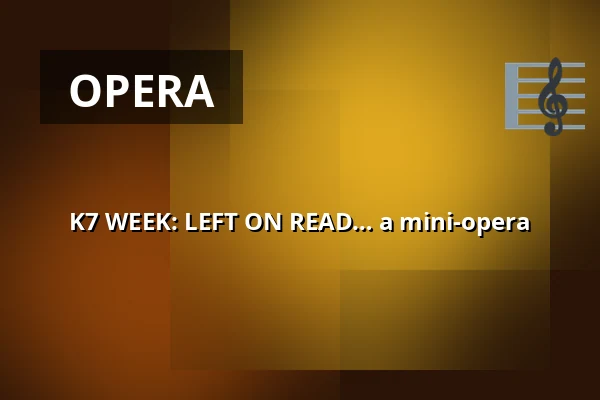 K7 WEEK: LEFT ON READ… a mini-opera — CLAY Keramikmuseum, Middelfart