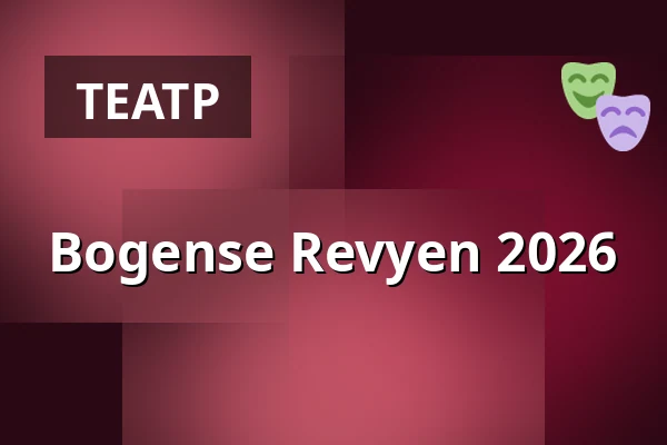 Bogense Revyen 2026 — Fredskoven, Bogense