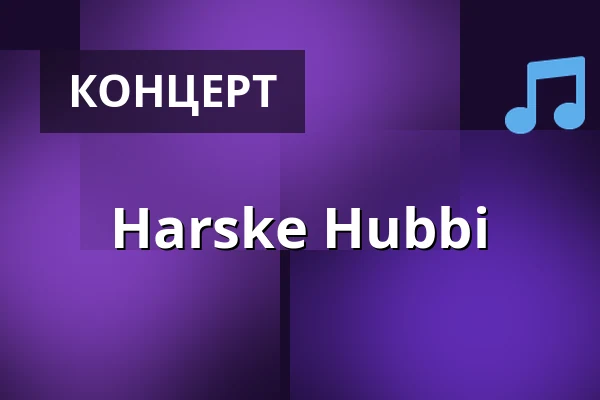 Harske Hubbi — Kulturcafe Ludvig, Сорё