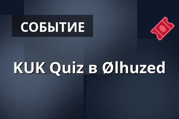 KUK Quiz в Ølhuzed · Ølhuzed, Hasle