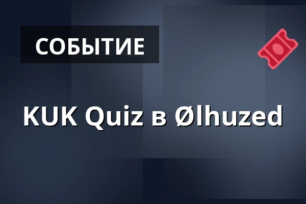 KUK Quiz в Ølhuzed · Ølhuzed, Hasle